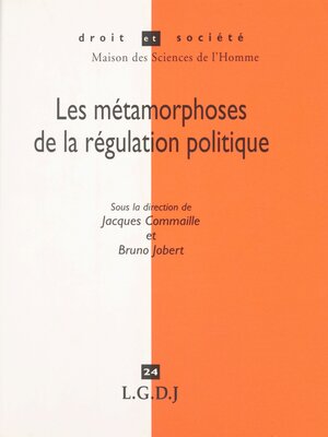 cover image of Les métamorphoses de la régulation politique